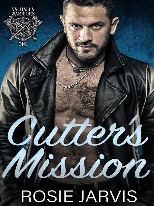 Title details for Cutter's Mission by Rosie Jarvis - Available
